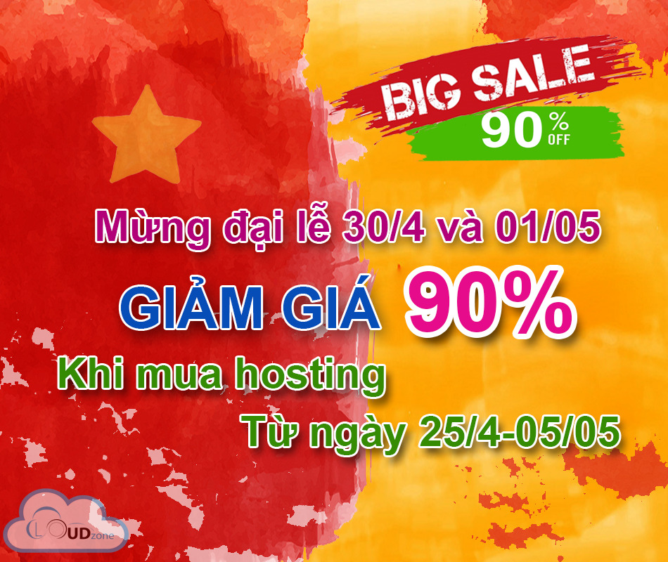 30/4 – 1/5 KHUYẾN MÃI ĐẾN 90% HOSTING