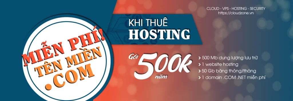 Miễn phí tên miền .COM .NET khi mua Hosting hoặc VPS tại Cloudzone