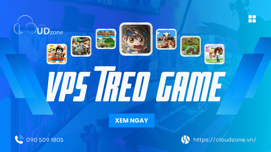 [2024] Kinh Nghiệm Chọn VPS Treo Game Không Lo Gián Đoạn