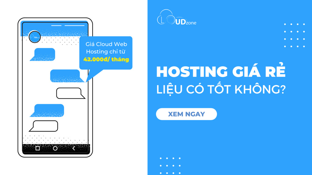 HOSTING GIÁ RẺ LIỆU CÓ TỐT KHÔNG?