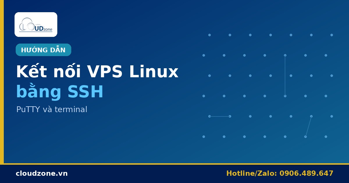 Kết nối VPS Linux bằng SSH: hướng dẫn PuTTY và terminal
